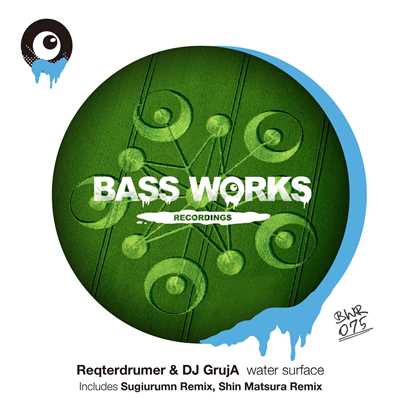 シングル/water surface (Shin Matsura Remix)/Reqterdrumer & DJ GrujA