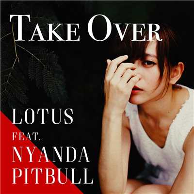 アルバム/Take Over/Lotus