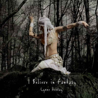 アルバム/I Believe in Fantasy/Lynne Hobday