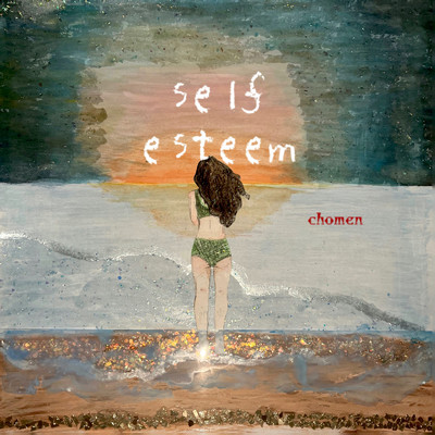 self-esteem/chomen