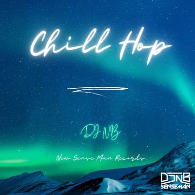 Chill Hop/DJ NB