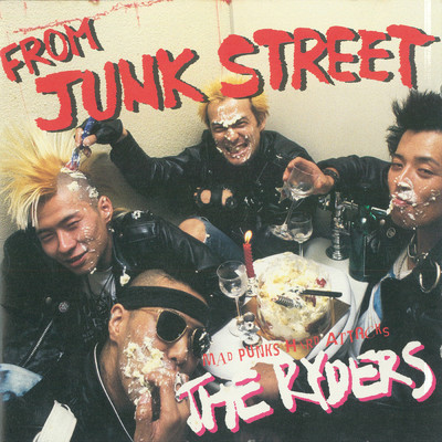 FROM JUNK STREET/THE RYDERS