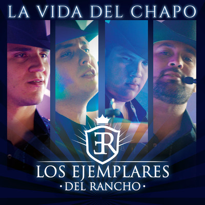 シングル/La Vida Del Chapo/Los Ejemplares Del Rancho