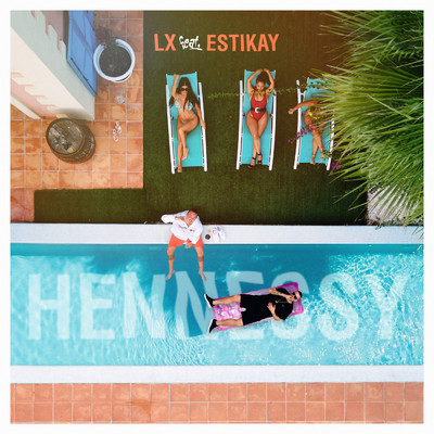 シングル/Hennessy (Explicit) (featuring Estikay)/LX