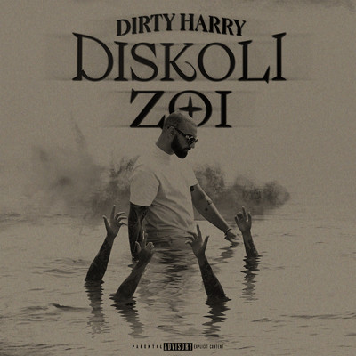シングル/Diskoli Zoi (Explicit)/Dirty Harry／Echo