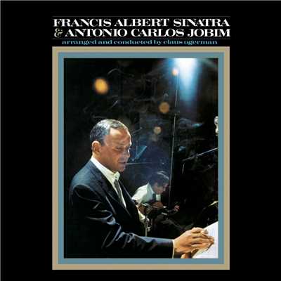 Francis Albert Sinatra & Antonio Carlos Jobim (50th Anniversary Edition)/フランク・シナトラ／アントニオ・カルロス・ジョビン