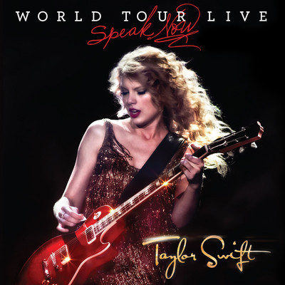アルバム/Speak Now World Tour Live/Taylor Swift