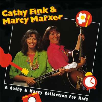 A Cathy & Marcy Collection For Kids/Cathy Fink／Marcy Marxer
