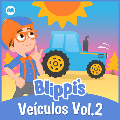 アルバム/Veiculos com Blippi Vol.2/Blippi em Portugues