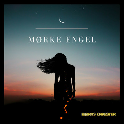 シングル/Morke engel/Bjorns Orkester