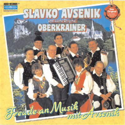 Waidmannsheil/Slavko Avsenik und seine Original Oberkrainer