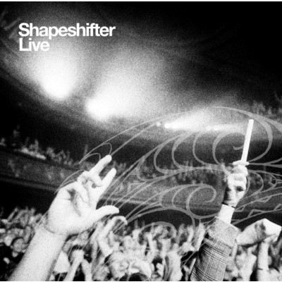 アルバム/Shapeshifter Live/Shapeshifter