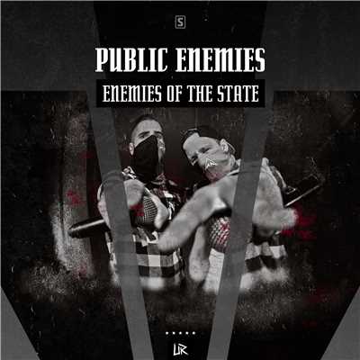 シングル/Enemies Of The State (Radio Edit)/Public Enemies