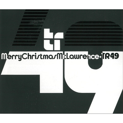 Merry Christmas Mr.Lawrence(RAM JAM WORLD MIX)/TR49