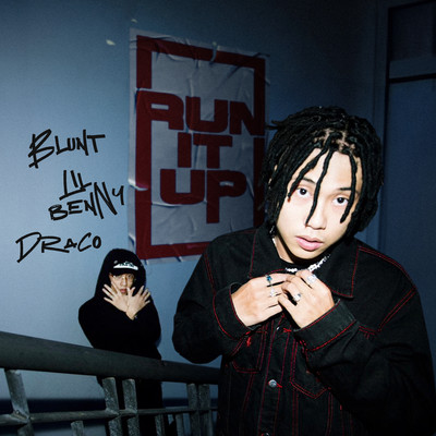 Run It Up/Blunt