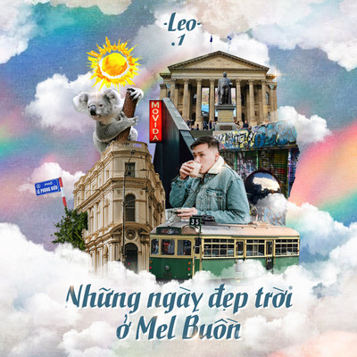 アルバム/Nhung Ngay Dep Troi O Mel Buon/Leo.1