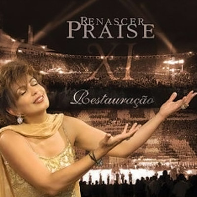 アルバム/Renascer Praise - XI/Renascer Praise