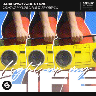 Light Up My Life (Jake Tarry Extended Remix)/Jack Wins x Joe Stone