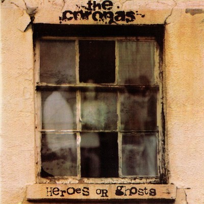 Heroes Or Ghosts/The Coronas