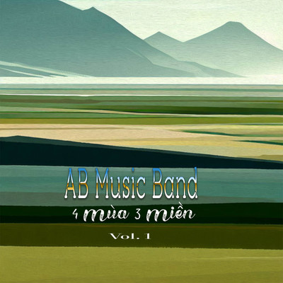4 Mua 3 Mien Vol. 1/AB Music Band