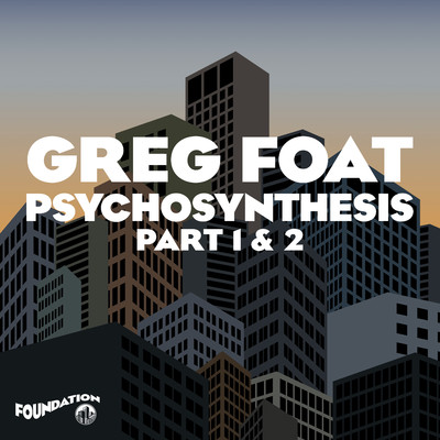 Psychosynthesis Part 1 & 2/Greg Foat
