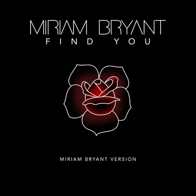 シングル/Find You (Miriam Bryant Version)/Miriam Bryant