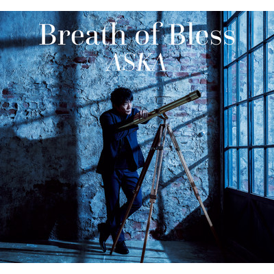 アルバム/Breath of Bless/ASKA