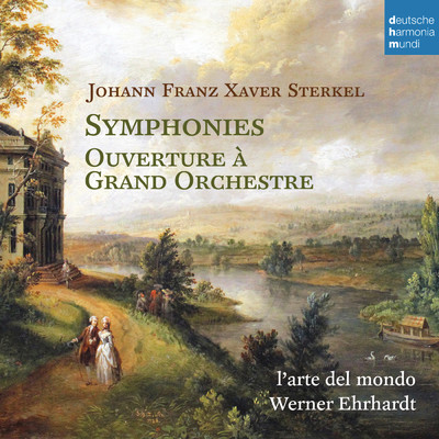 Sterkel: Symphonies Nos. 1 & 2 ／ Ouverture a grand orchestre/L'arte del mondo