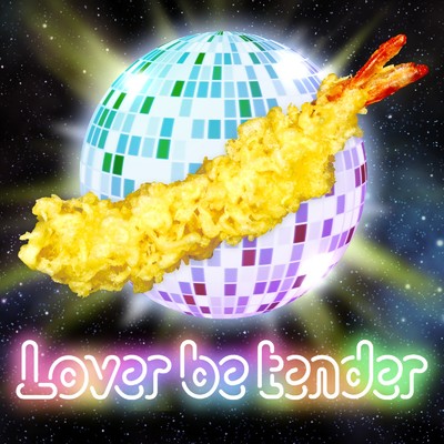 Lover be tender (feat. Neon Yano)/m.c. nino