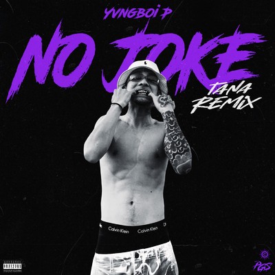 No joke (TANA Remix)/Yvngboi P