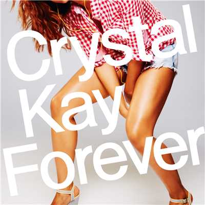 アルバム/Forever/Crystal Kay