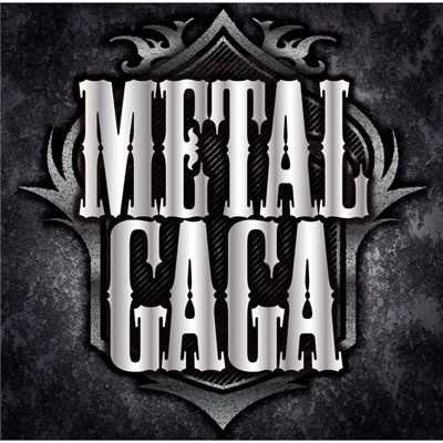 Metal Gaga/Various Artists