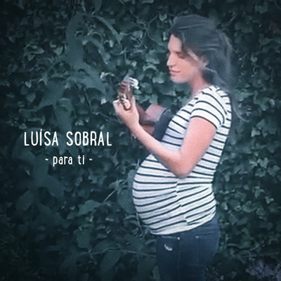 シングル/Para Ti (Ao Vivo)/Luisa Sobral