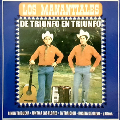De Triunfo En Triunfo (Remastered)/Los Manantiales