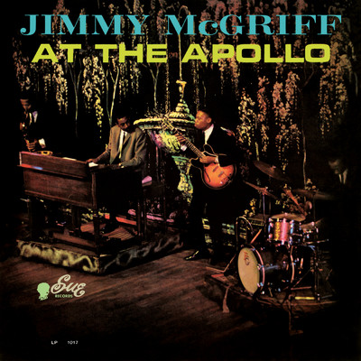 アルバム/Jimmy McGriff At The Apollo/ジミー・マクグリフ
