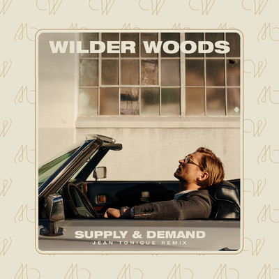 シングル/Supply & Demand (Jean Tonique Remix)/Wilder Woods