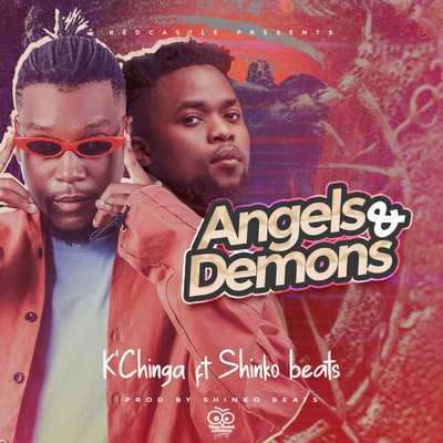シングル/Angels & Demons (feat. Shinko Beats)/K'Chinga