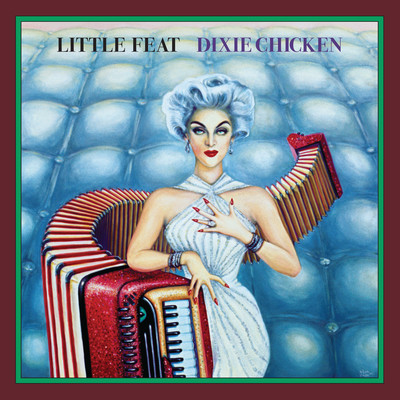シングル/Dixie Chicken (Alternate Version)/Little Feat