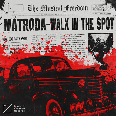 シングル/Walk In The Spot/Matroda