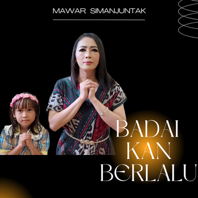 シングル/Badai Kan Berlalu/Mawar Simanjuntak