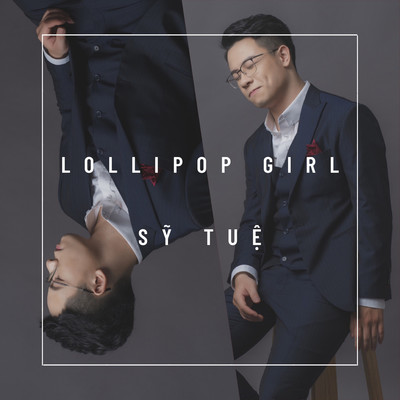 Lollipop Girl/Sy Tue