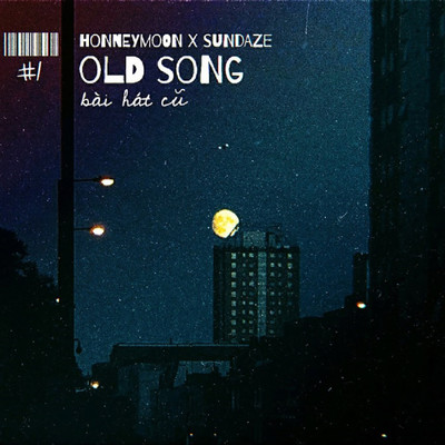 シングル/Old Song (bai hat cu) [feat. sundaze]/The HooneymooN