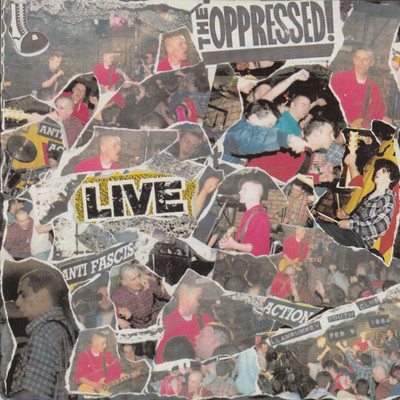 Fight For Your Life (Live, Llanrumney Youth Club, 9 February 1984)/The Oppressed