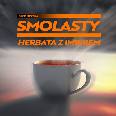 シングル/Herbata Z Imbirem (Smolasty) [Christmas Edition] [Sped Up Version]/sped up essa