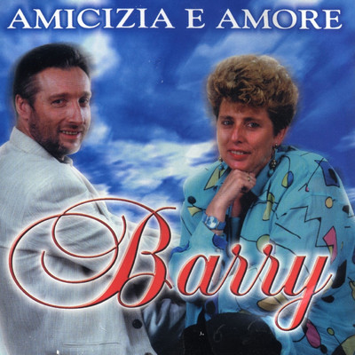 アルバム/Amicizia e Amore/Barry