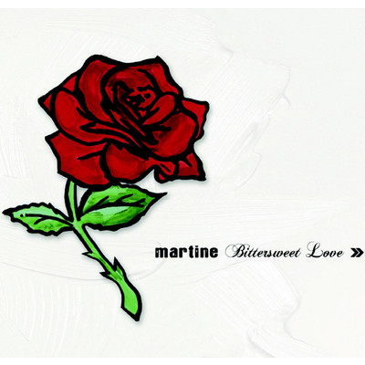 Bittersweet Love/Martine Bond
