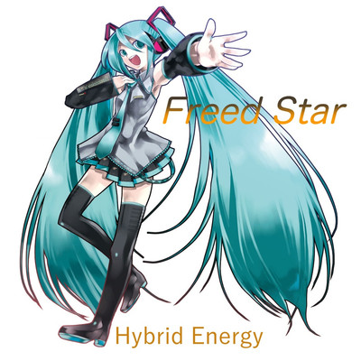 Hybrid Energy feat. 初音ミク