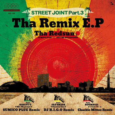 Tha Remix E.P/Tha Redsun(SUMICO PLUE×JOE THE SOUL DEEPER)