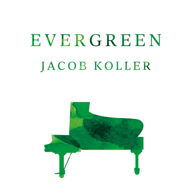 アルバム/EVERGREEN/Jacob Koller