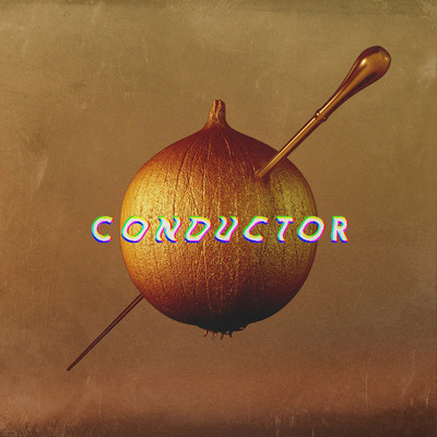 CONDUCTOR/chop the onion